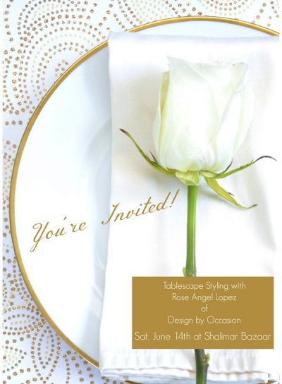 You’re Invited: Design by Occasion Tablescape Styling Workshop