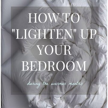 bedroom style changes during the warmer months