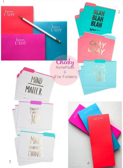 For Your Home Office: CHEEKY NOTEPADS AND FILE FOLDERS