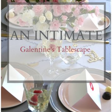 An Intimate Galentine's Tablescape + DIY Place/Notecard