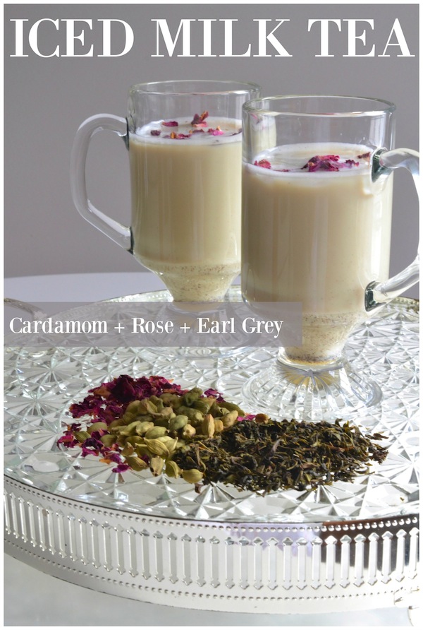 Cardamom + Rose + Earl Grey Iced Milk Tea