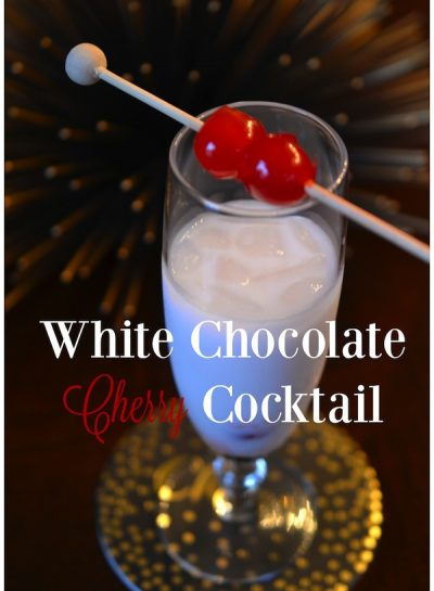 WHITE CHOCOLATE-CHERRY COCKTAIL