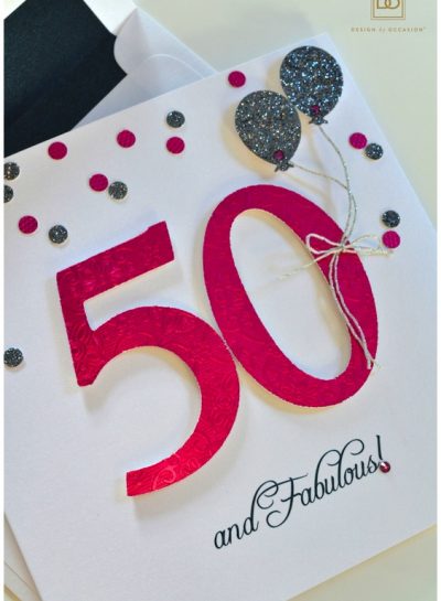 In the Studio: DESIGN BY OCCASIONS’ 50TH BIRTHDAY GREETING CARD