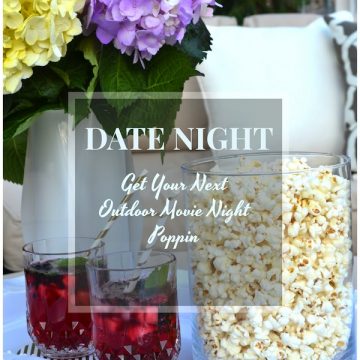 Date Night on the Deck: Get Your Outdoor Movie Night Poppin