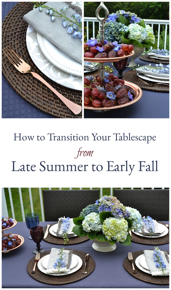 Entertaining: HOW TO TRANSITION YOUR TABLESCAPE FROM LATE SUMMER TO EARLY FALL