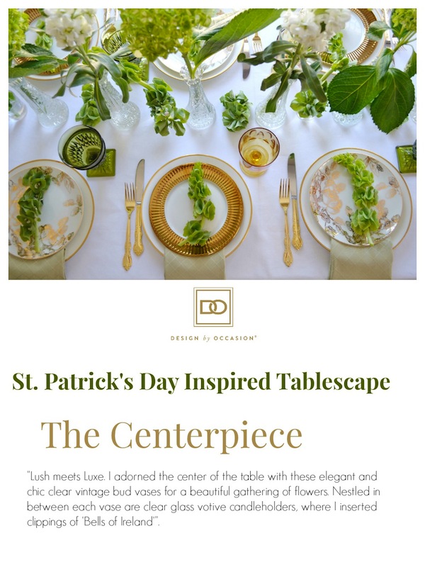 Entertaining: A ST. PATRICK'S DAY INSPIRED TABLESCAPE WHERE LUSH MEETS LUXE