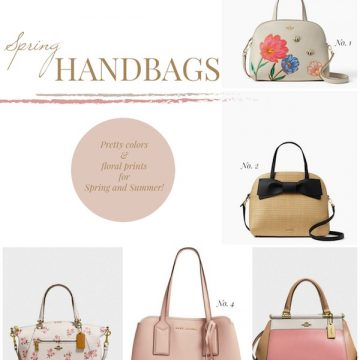 New Arrivals for the Season: SPRING HANDBAGS