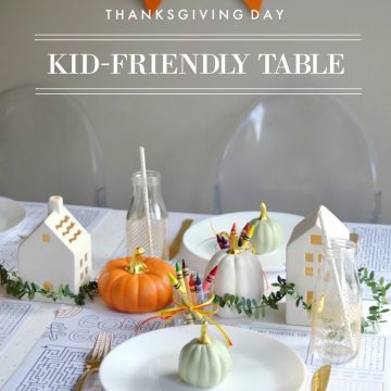 GET THOSE TARGET DOLLAR DEALS TO CREATE THIS KID-FRIENDLY THANKSGIVING TABLE