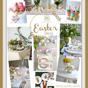 EASTER IDEAS FROM FOOD, TABLESCAPES, DECOR & CRAFTS