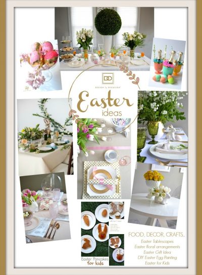 EASTER IDEAS FROM FOOD, TABLESCAPES, DECOR & CRAFTS