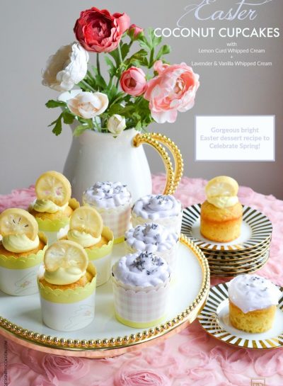 EASTER COCONUT CUPCAKE RECIPE WITH TWO DIFFERENT SWEETENED WHIPPED CREAMS: LEMON CURD + LAVENDER AND VANILLA