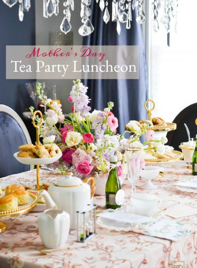 A MOTHER'S DAY TEA PARTY LUNCHEON