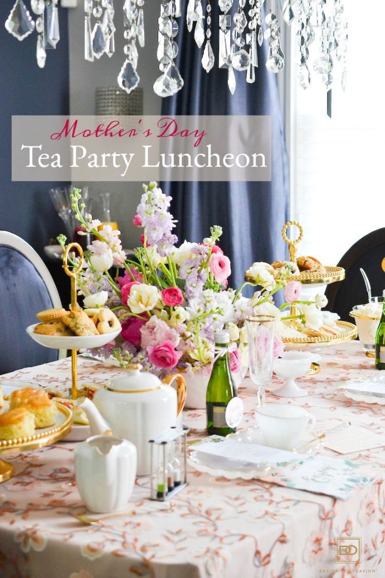 A MOTHER'S DAY TEA PARTY LUNCHEON