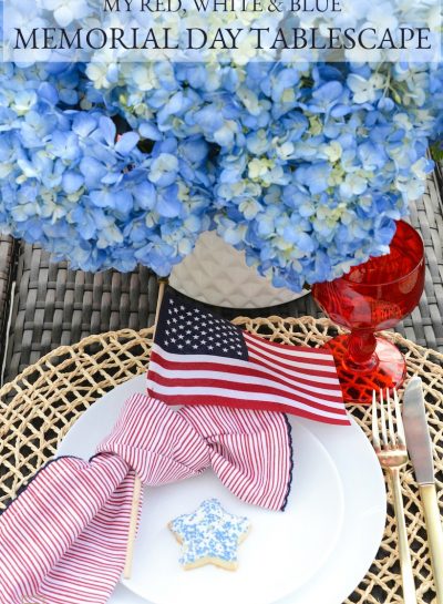 CELEBRATING MEMORIAL DAY WITH A RED, WHITE & BLUE OUTDOOR TABLESCAPE