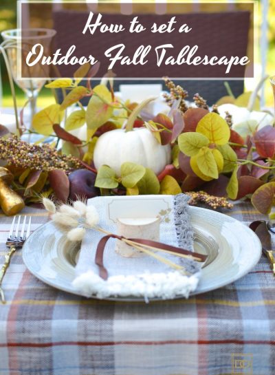 HOW TO SET AN OUTDOOR FALL TABLESCAPE