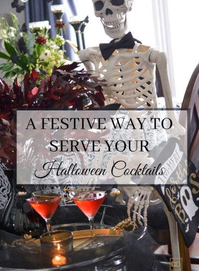 A FESTIVE WAY TO SERVE YOUR HALLOWEEN COCKTAILS THAT WILL SPOOK & DELIGHT YOUR GUESTS