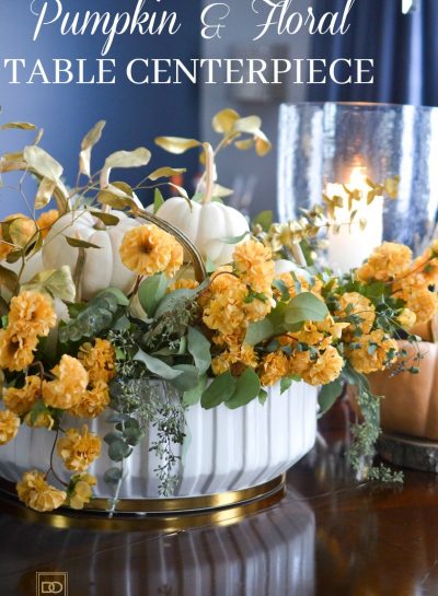 VIDEO TUTORIAL ON HOW TO CREATE A PUMPKIN + FLORAL TABLE CENTERPIECE